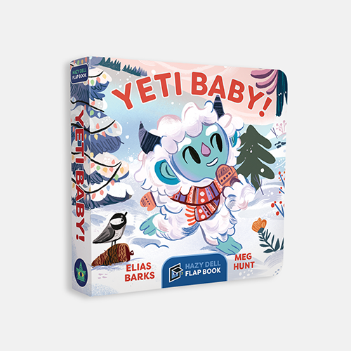 Yeti Baby!: A Hazy Dell Flap Book [Book]